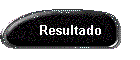 Resultado